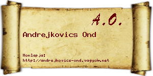 Andrejkovics Ond névjegykártya